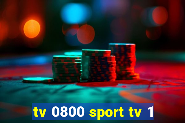 tv 0800 sport tv 1